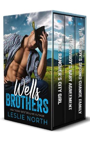 [Wells Brothers 01] • Wells Brothers · the Complete Series